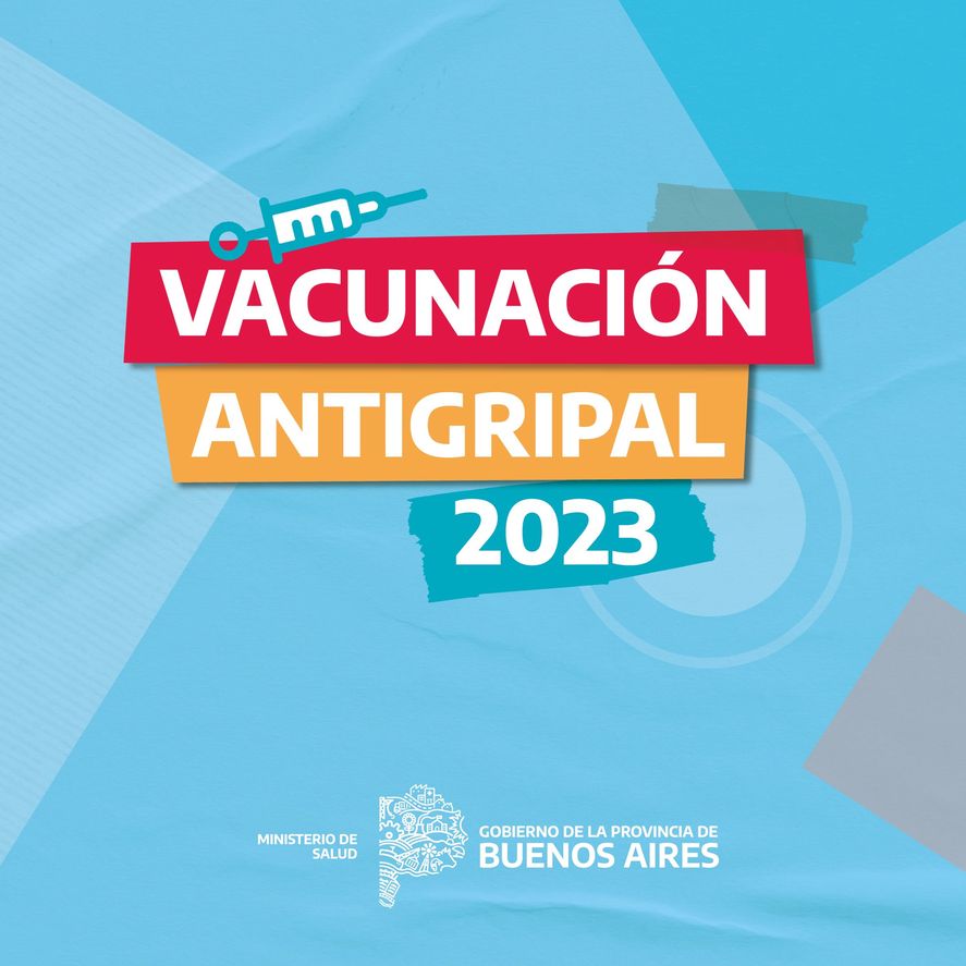 Comenzó la  Campaña de Vacunación Antigripal 2023 en la provincia de Buenos Aires. Conocé quiénes deben aplicarse la vacuna y donde.