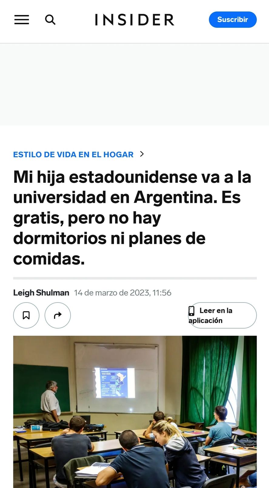 La versión traducida al castellano del artículo de la revista Insider acerca de la calidad del estudio universitario argentino explicada por una ciudadana de Estados Unidos. Ningún medio la dio a conocer aquí 