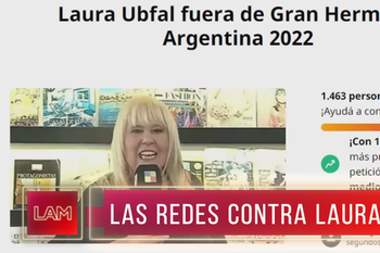 Laura Ubfal pidió un millón de firmas para que la echen de Gran Hermano