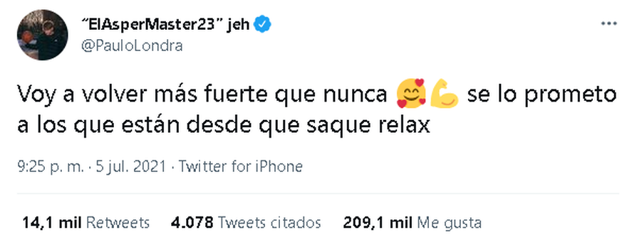 El músico Paulo Londra les mandó un mensaje esperanzador a sus fanáticos en Twitter