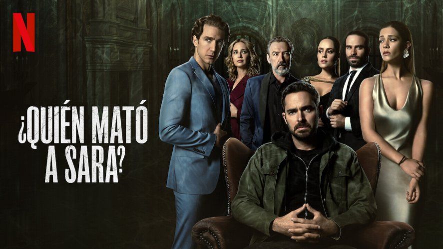 En mayo llega la segunda temporada de "¿Quién mató a Sara?"