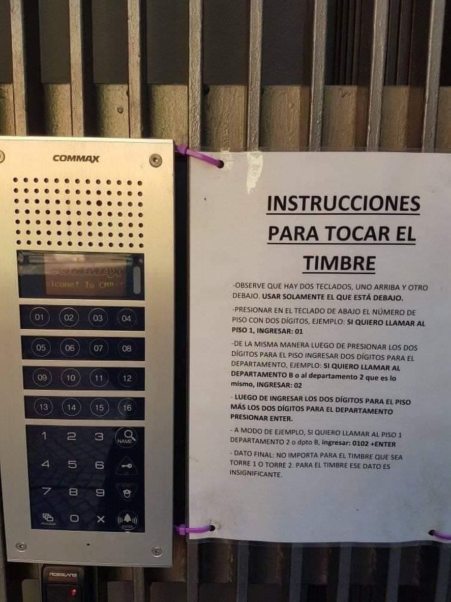 Si vivís en un departamento de este edificio quizás "Las instrucciones para tocar el timbre" no le alcancen al chico del delivery o a quien vaya a visitarte 