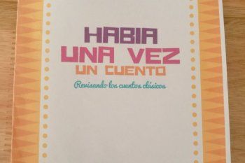 esi en las escuelas: alumnos reescribieron los cuentos clasicos sin misoginia, sexismo ni violencia