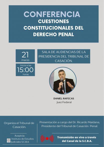 Daniel Rafecas dará una charla sobre derecho penal en La Plata