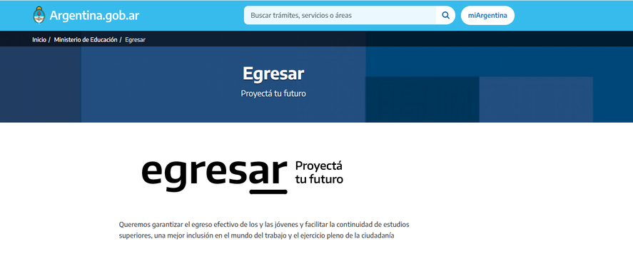 Ya está abierta la inscripción a las Becas Egresar, con la que jóvenes de hasta 25 años pueden finalizar el secundario.