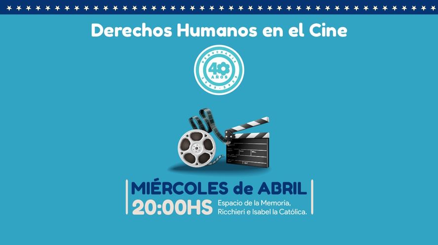 La Municipalidad de Hurlingham realizará el ciclo "Derechos Humanos en el Cine". 