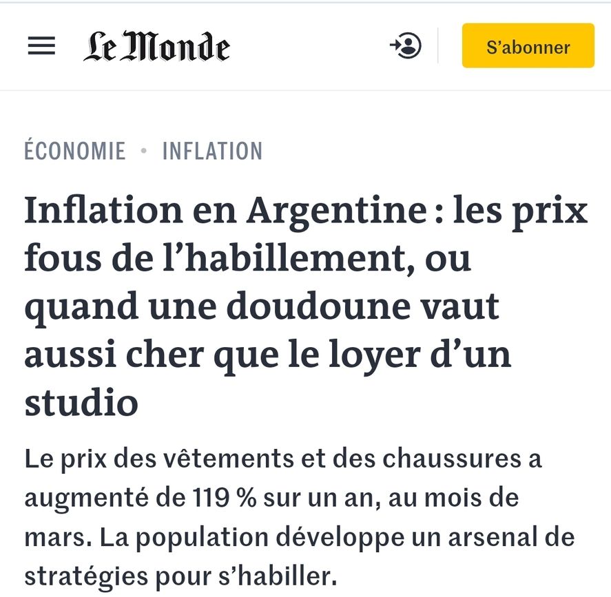 En Francia, el diario "Le Monde" dedica  un artículo de tapa a la inflación argentina, e iguala el precio de una campera de plumas con el de los alquileres de monoambientes en Buenos Aires
