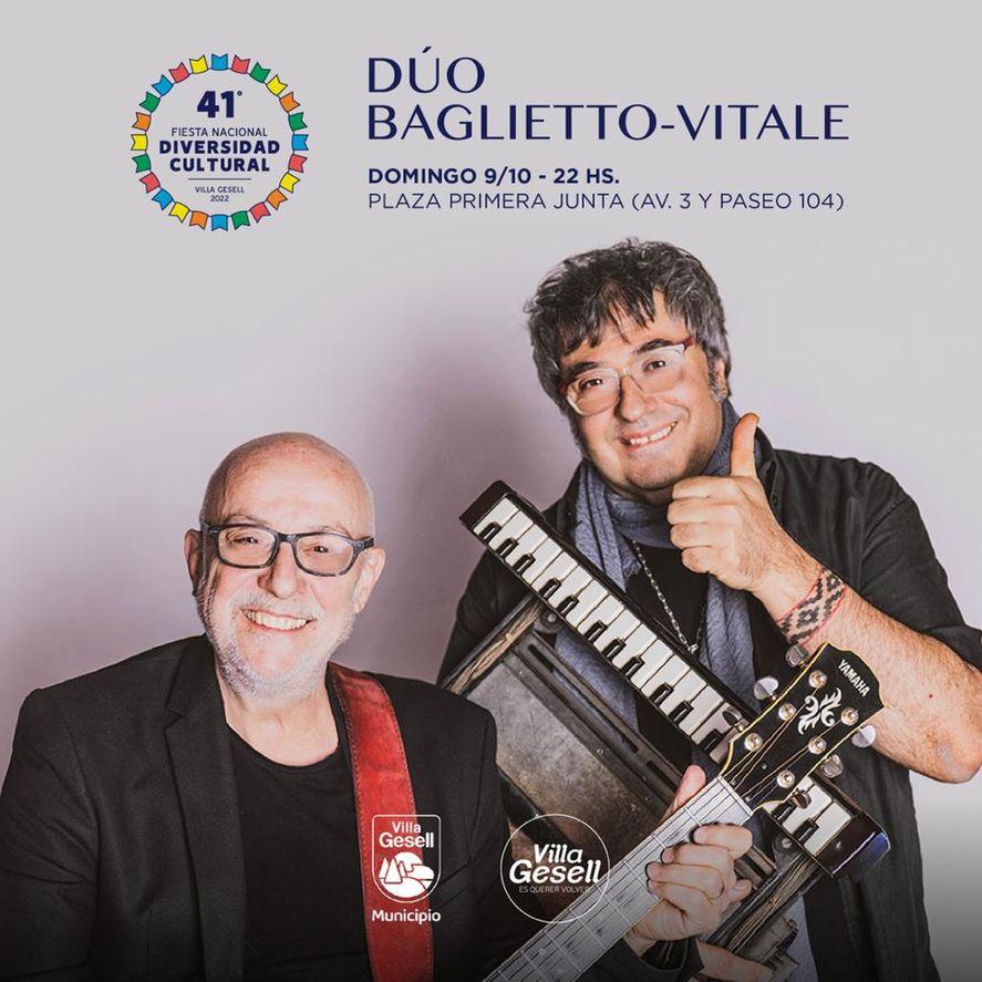 El dúo Baglietto - Vitale cerrarán la noche del domingo 9 de octubre.