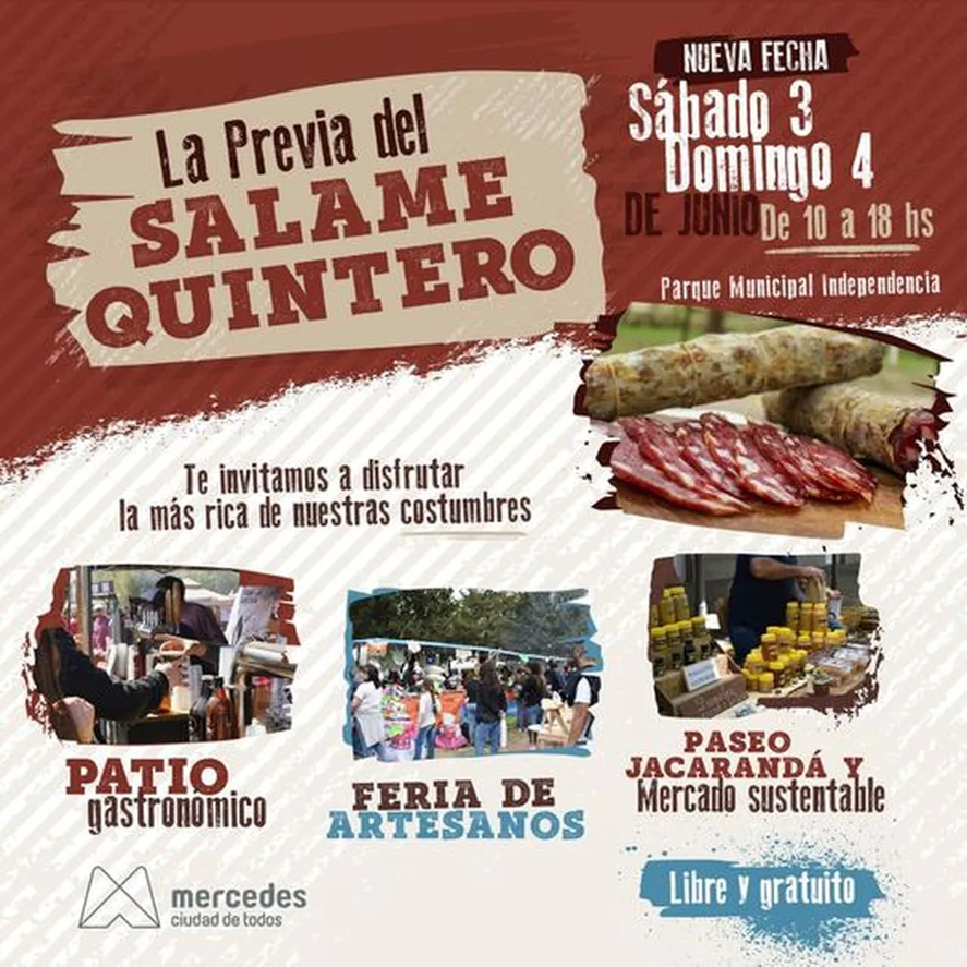 Este fin de semana llegar la Previa del Salame Quintero en la localidad de Mercedes con feria de artesanos, patio de comidas y muchas actividades.