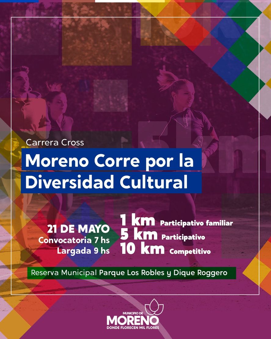 El domingo 21 de mayo se realizará la carrera cross "Moreno Corre por la Diversidad Cultural".