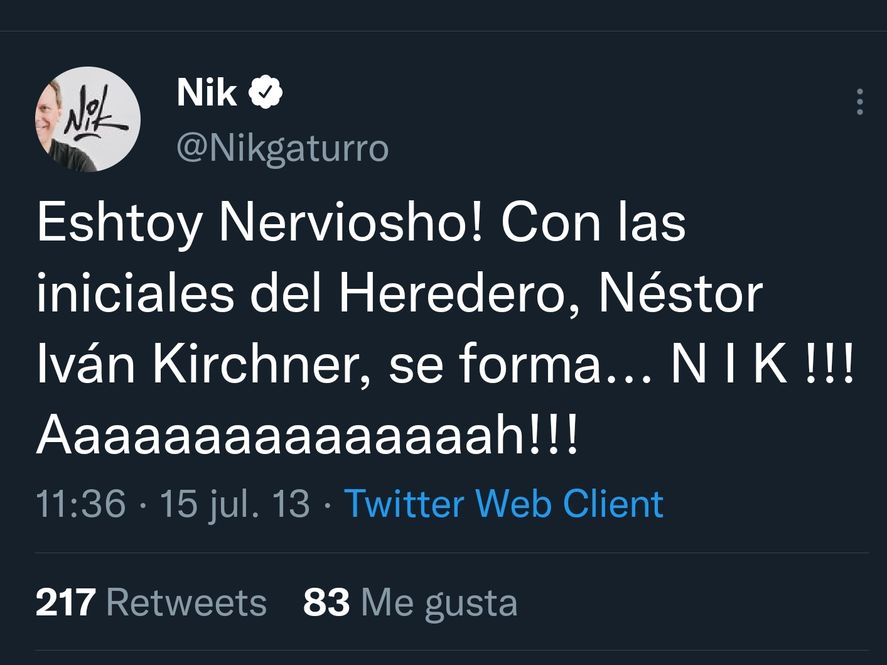 Tweets de Nik burlándose de Nestor Iván Kirchner cuando era un bebé recién nacido