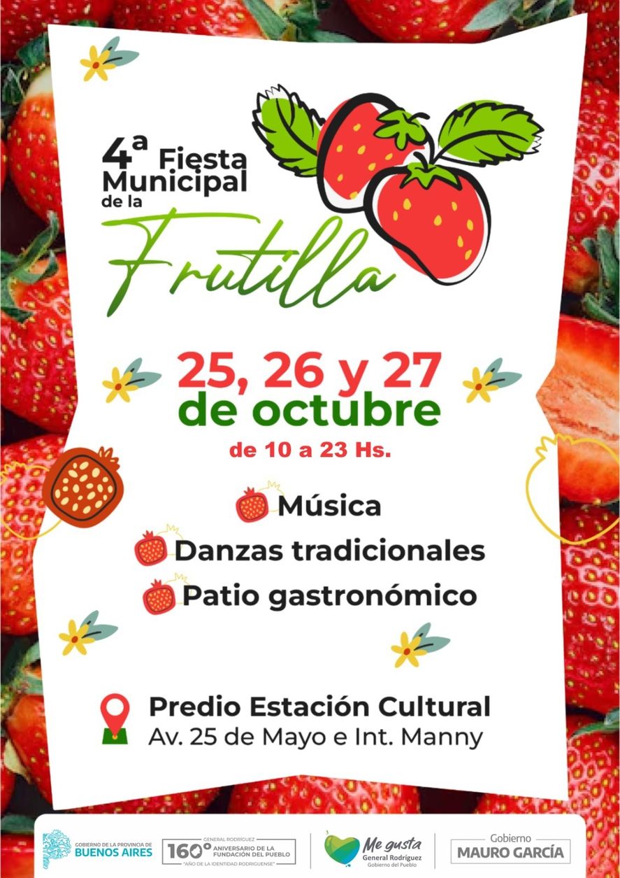 Este fin de semana, General Rodríguez realizará la 4º Fiesta de la Frutilla con shows en vivo, patio gastronómico, ferias y el gran concurso. Este fin de semana, General Rodríguez realizará la 4º Fiesta de la Frutilla con shows en vivo, patio gastronómico, ferias y el gran concurso.