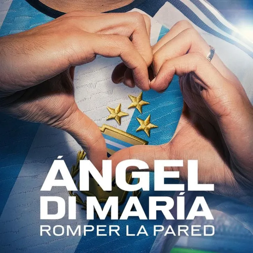 "&Aacute;ngel Di Mar&iacute;a: Romper la pared" ser&aacute; uno de los grandes estrenos de Netflix en septiembre 2024.