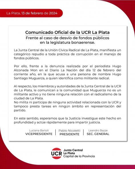 El comunicado de la UCR de La Plata tras las acusaciones contra Hugo Muguerza. El comunicado de la UCR de La Plata tras las acusaciones contra Hugo Muguerza.
