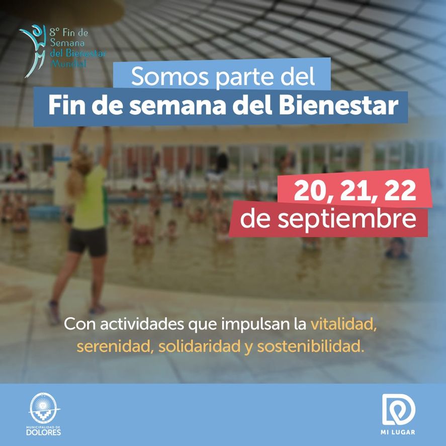 Este viernes, sábado y domingo las Termas de Dolores serán escenario del "Fin de Semana del Bienestar", con charlas, talleres y turismo rural.