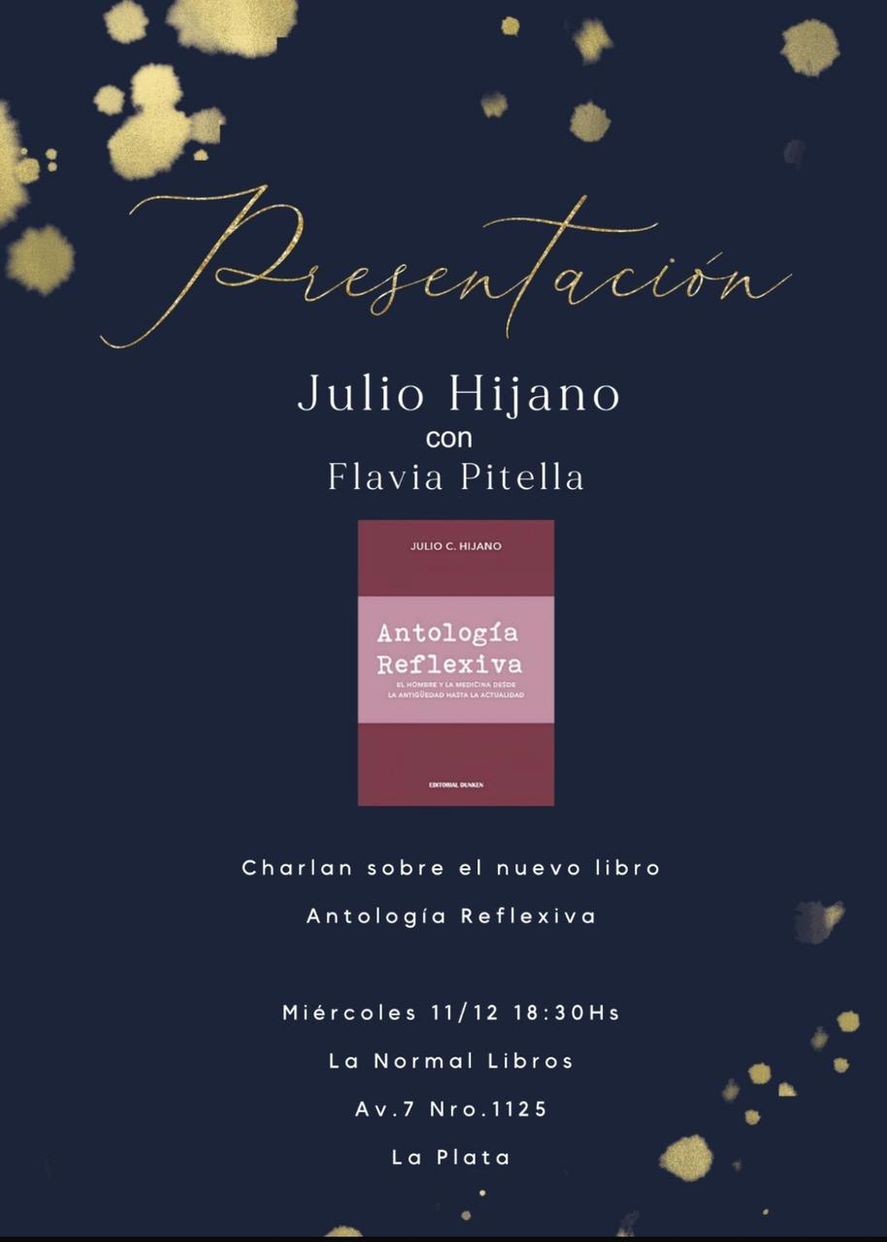 El flyer correspondiente a la presentación del médico Julio Hijano de su libro El flyer correspondiente a la presentación del médico Julio Hijano de su libro