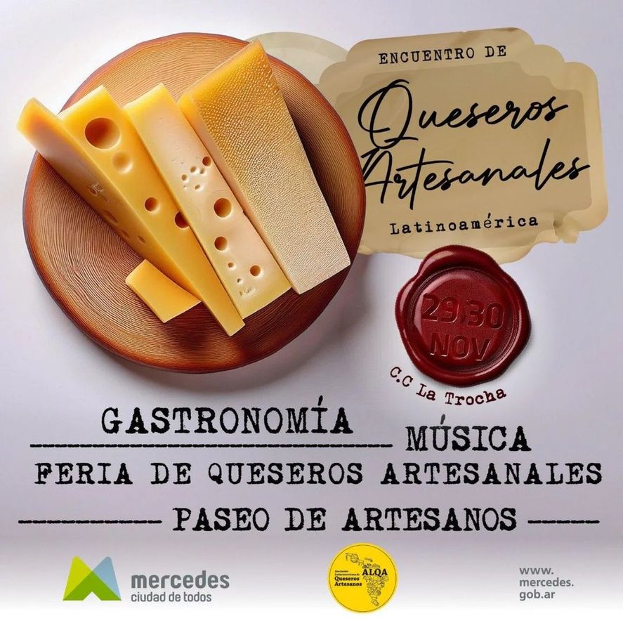 Se viene el primer Encuentro de Queseros Artesanales Latinoamericanos en Mercedes con propuestas para toda la familia. Se viene el primer Encuentro de Queseros Artesanales Latinoamericanos en Mercedes con propuestas para toda la familia.
