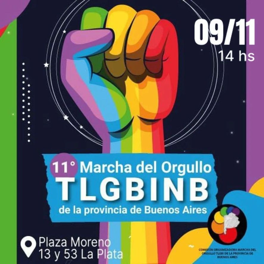 Este fin de semana se realizará la 11° Marcha del Orgullo TLGBINB de la provincia de Buenos Aires.