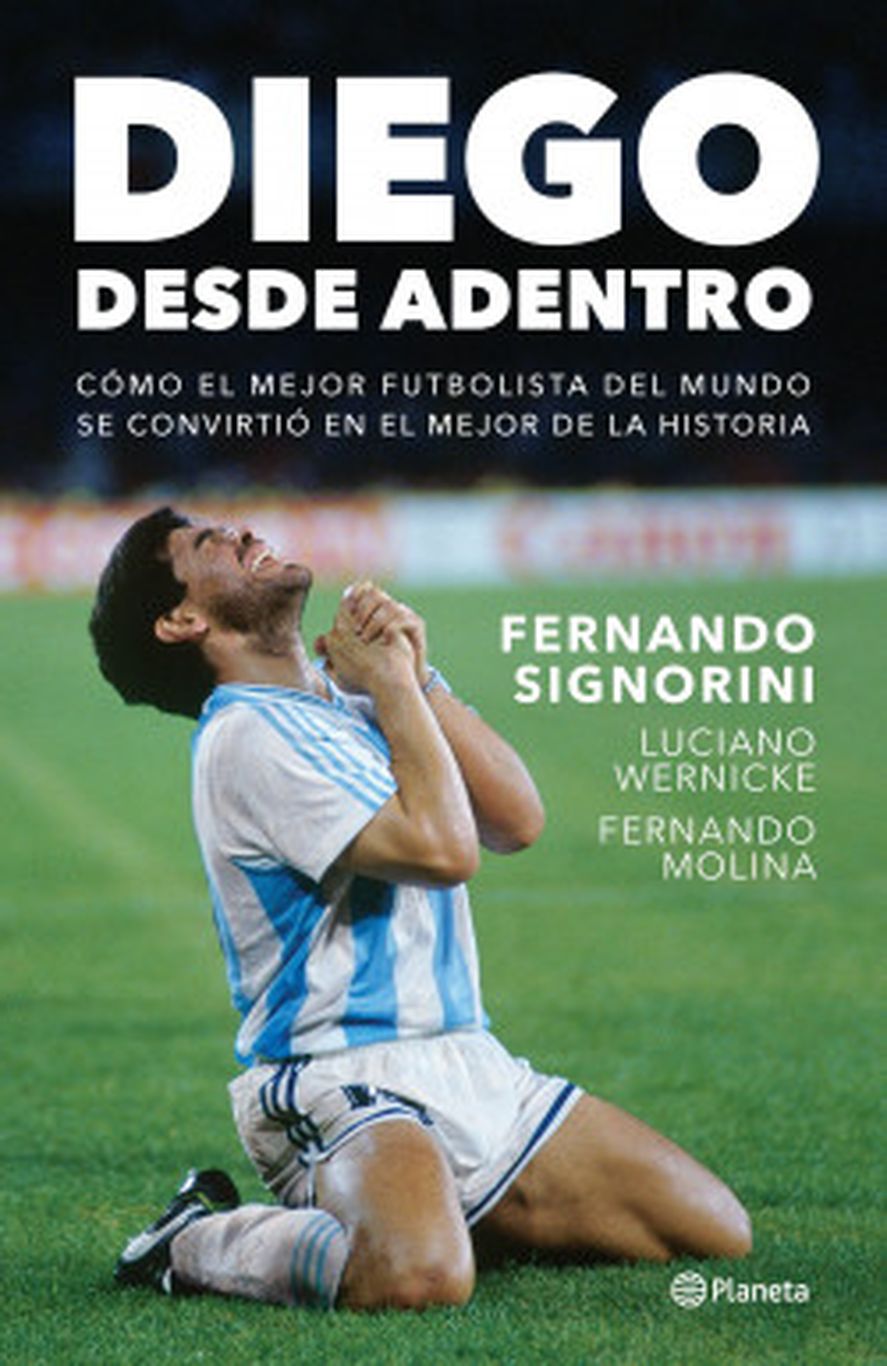 El libro de Fernando Signorini sobre Diego Maradona: "Diego, desde adentro".