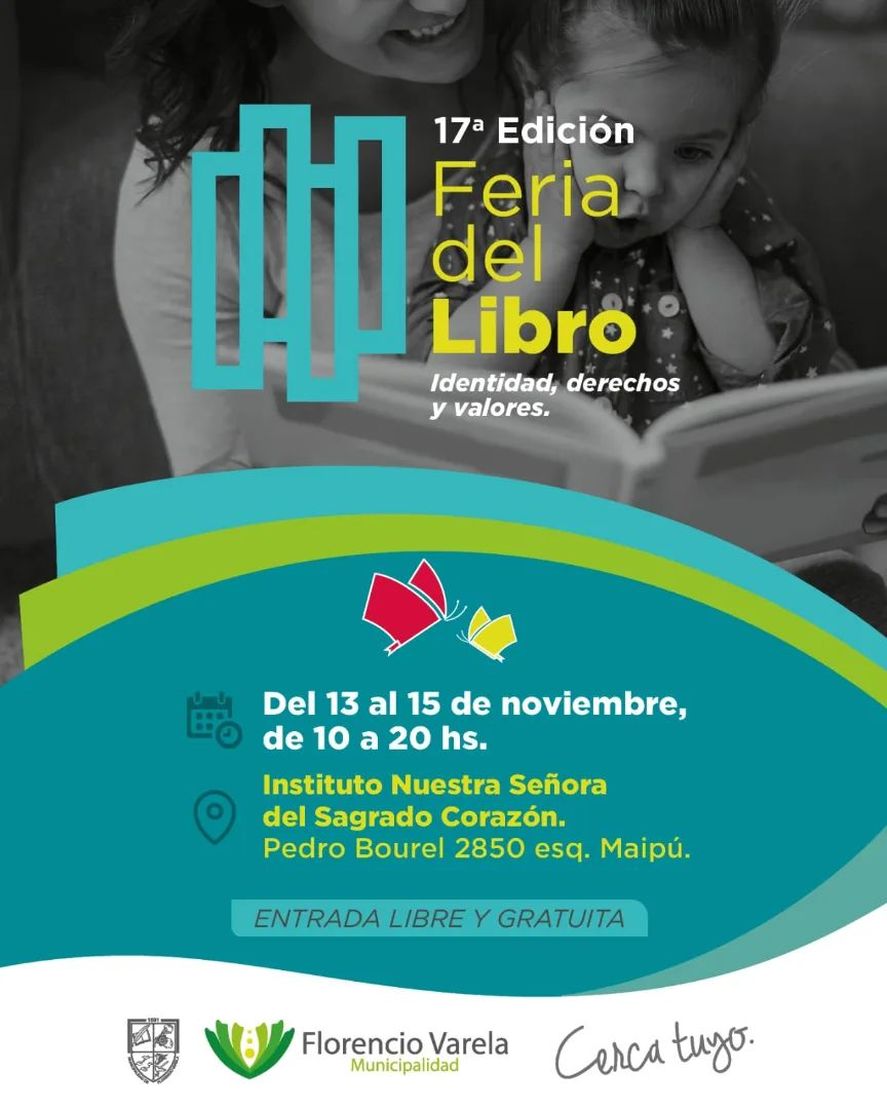 La 17° Feria del Libro de Florencio Varela se llevará adelante del 13 al 15 de noviembre.