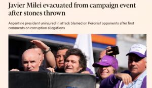 El “Financial Times” vincula ataque a Milei con escándalo de corrupción en el gobierno