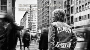 Bon Jovi saca una reedición de “Forever” con grandes invitados y una antología definitiva de una de las bandas de rock más emblemáticas del mundo