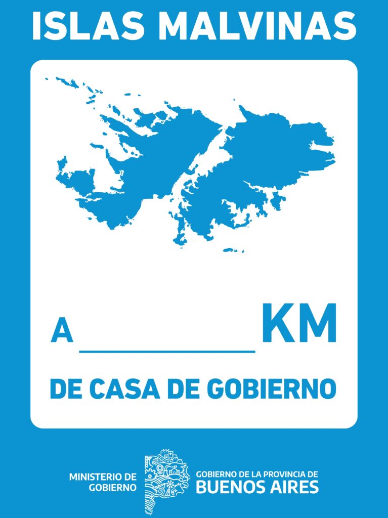 Cartel celeste y blanco con las islas malvinas en el centro que se va a colocar en los organismos publicos de la provincia de buenos aires